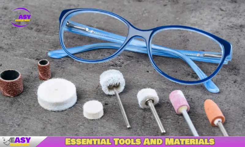 Essential Tools And Materials