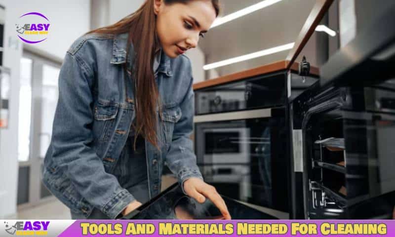 Tools And Materials Needed For Cleaning