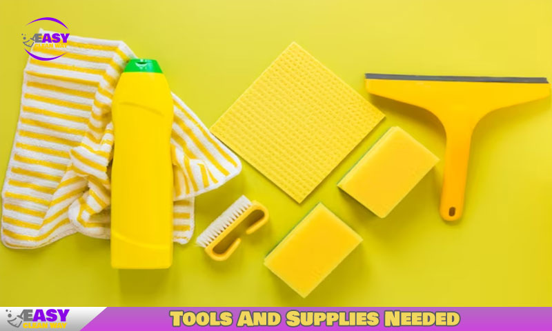 Tools And Supplies Needed
