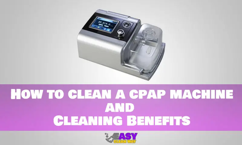 How to clean a cpap machine