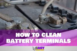 How to Clean Battery Terminals Step by Step Guideline