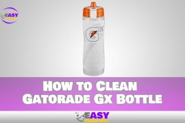 How to Clean Gatorade Gx Bottle in Few Simple Steps