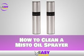 How to Clean a Misto Oil Sprayer Full Guideline