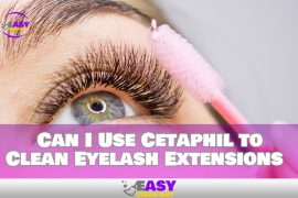 Can I Use Cetaphil to Clean Eyelash Extensions line? Effective Solution