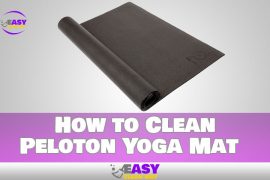 Understand How to Clean Peloton Yoga Mat Before Regret