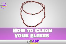 How to Clean Your Elekes