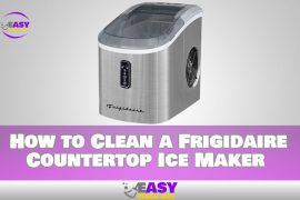 How to Clean a Frigidaire Countertop Ice Maker Easily!