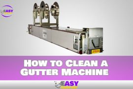 How to Clean a Gutter Machine Quickly and Easily
