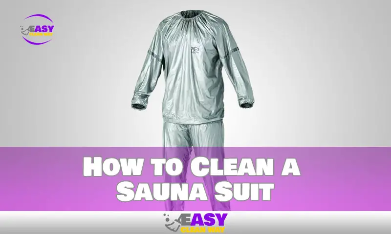 How to Clean Your Sauna Suit