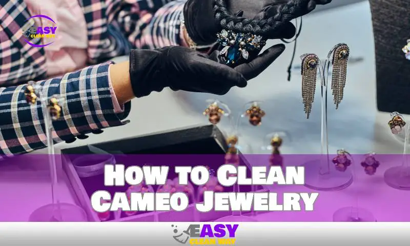 How to Clean Cameo Jewelry