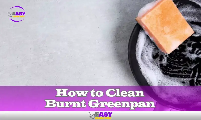How to Clean Burnt Greenpan