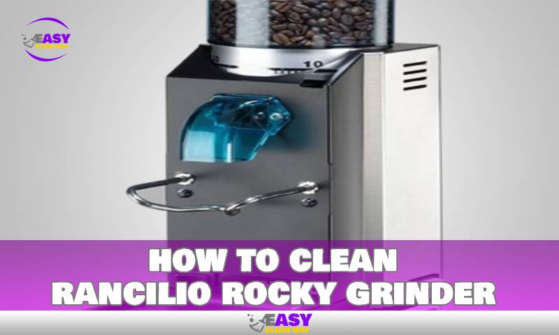 how to clean rancilio rocky grinderhow to clean rancilio rocky grinder